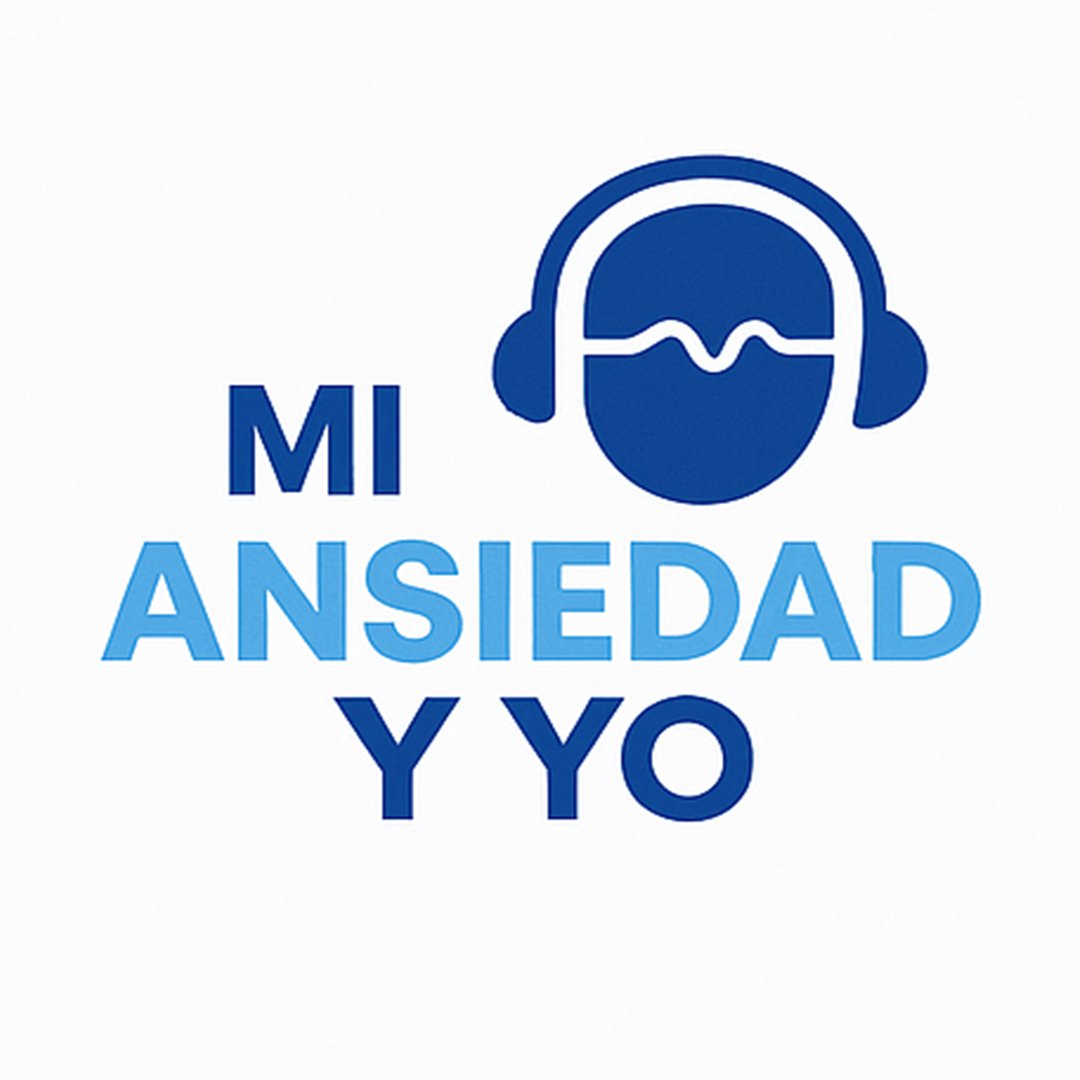 Mi Ansiedad y Yo